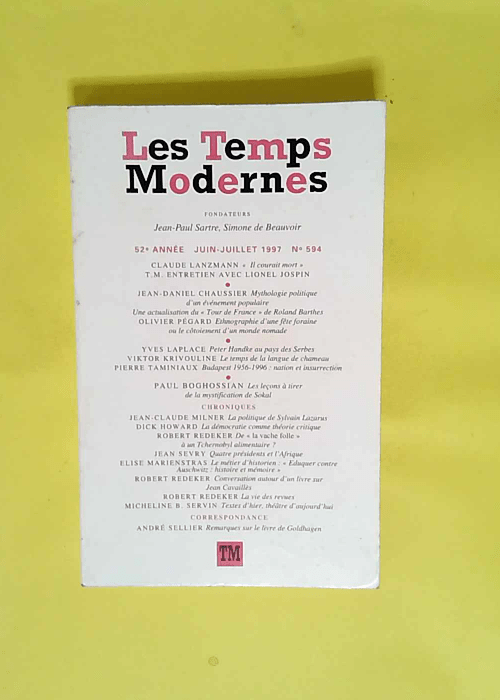 Les temps modernes 594 Tome 594 – Collectifs Gallimard