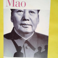 Mao: L histoire inconnue  – Jung Chang