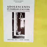 Adolescents en familles d accueil Techniques ...