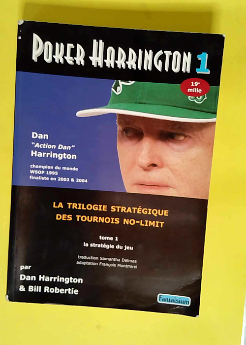 Poker Harrington 1  – Dan Harrington