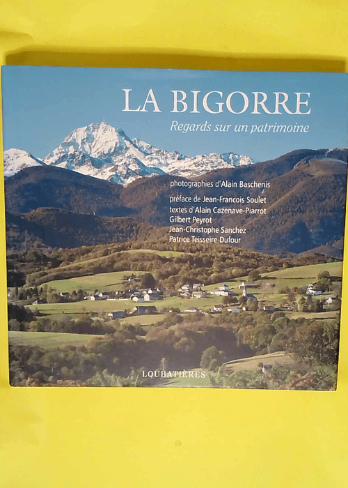 La Bigorre  – Baschenis