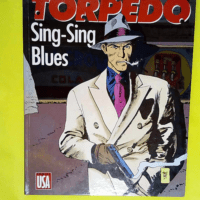 Torpedo tome 7 Sing-Sing blues – Enriqu...