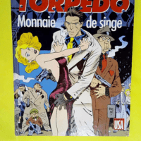 Torpedo Monnaie de singe – Sanchez Abul...