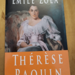 Thérèse Raquin – Émile Zola – Emile Zola