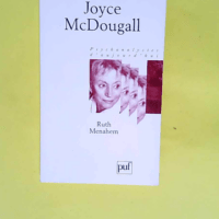 Joyce McDougall  – Ruth Menahem