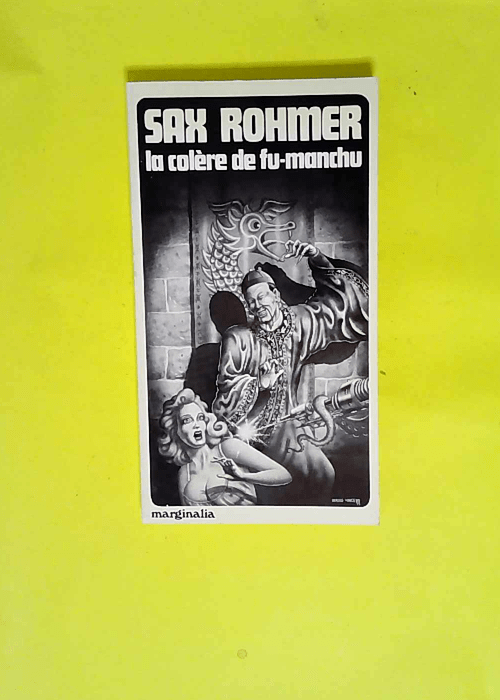 La colère de fu-manchu  – Rohmer Sax