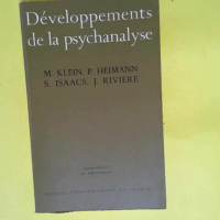 Developpements de la psychanalyse  – M ...