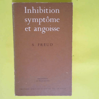 Inhibition Symptome Et Angoisse Bibliotheque ...