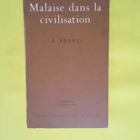 Malaise dans la civilisation  – Sigmund...