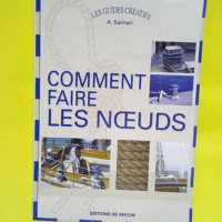 Comment Faire les Noeuds  – Alexandre S...