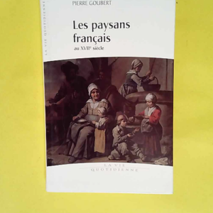 Les paysans français au XVIIè siècle  &#82...