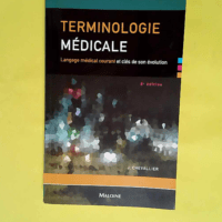 Terminologie médicale  – Jacques Cheva...