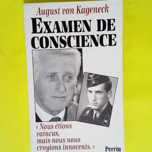 Examen de conscience Nous étions vaincus mai...