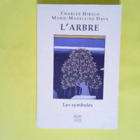 L arbre  – Charles Hirsch