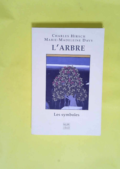 L arbre  - Charles Hirsch