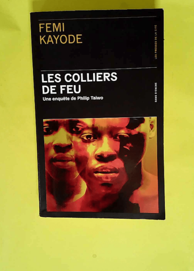 Les Colliers de feu  - Femi Kayode