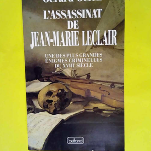 L assassinat De Jean-marie Leclair  – G...