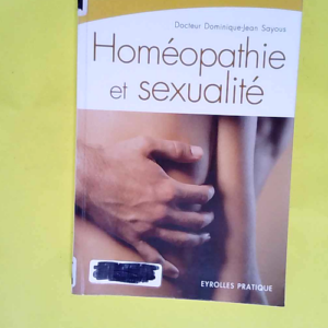 Homéopathie et sexualité  – Dominique...