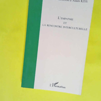 L Empathie Et La Rencontre Interculturelle  &...