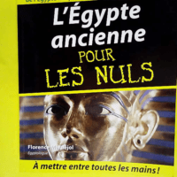 L Egypte ancienne Pour les Nuls  – Flor...