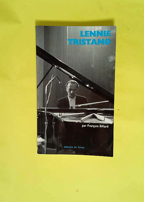 Lennie Tristano  – François Billard