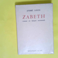 Zabeth  – André Louis