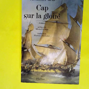 Cap Sur La Gloire  – Alexander Kent