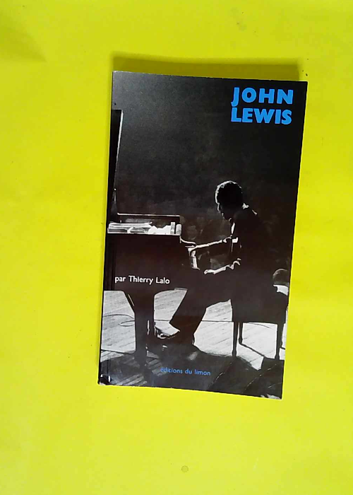 John Lewis  – Thierry Lalo