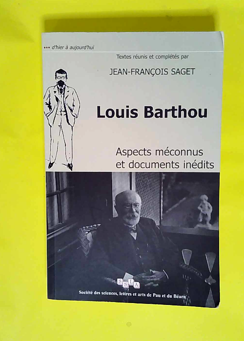 Louis Barthou Aspects Méconnus Et Documents ...