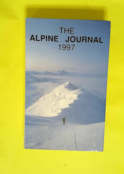 The Alpine Journal 1997  - Johanna Merz