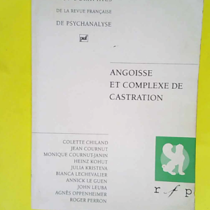 Angoisse et complexe de castration  – M...