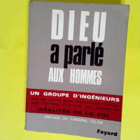 Dieu a parle aux hommes –