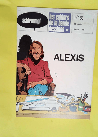 Schtroumpf - Les cahiers de la bande dessinée n° 38 Spécial Alexis  -