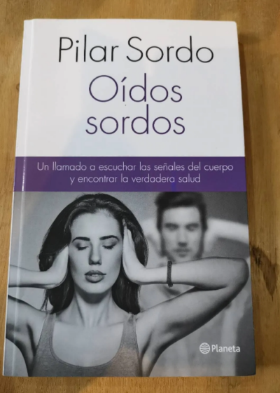 Oidos Sordos - Pilar Sordo