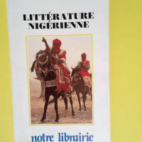 Litterature Nigerienne N°107- Oct-Dec 1991- Afrique- Caraibes- Ocean Indien  –