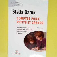 Comptes pour petits et grands Nombre et numé...