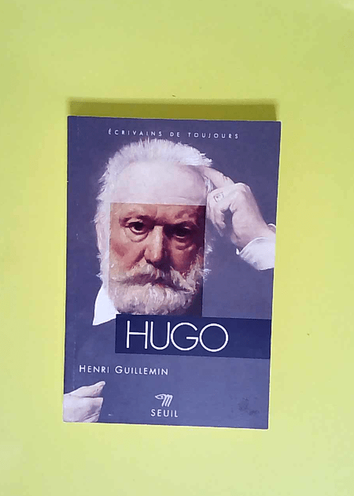 Hugo  – Henri Guillemin