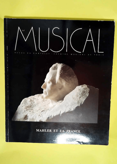 Musical N°9 Mahler et la France - Theatre Du Chatelet