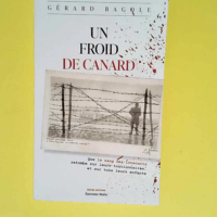 Un froid de canard  – Gerard Bagole