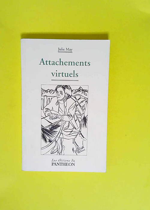 Attachements virtuels  – Julie May