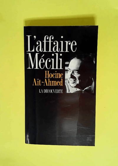 L affaire Mécili  - Hocine Ait-Ahmed