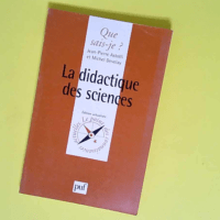 La didactique des sciences  – Jean-Pier...