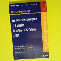 Les Monarchies française et espagnole de 155...