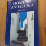 Home In Andalusia – Roy Nash