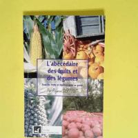 L Abécédaire des fruits et des légumes  &#...