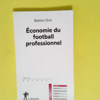 Économie du football professionnel  – ...