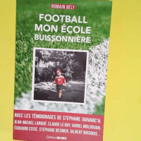 Football mon école buissonnière  – Ro...