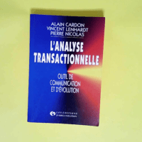 L Analyse transactionnelle  – Alain Cardon