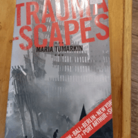 Traumascapes – Tumarkin