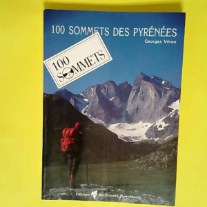 100 Sommets Des Pyrenees  – Veron Georg...